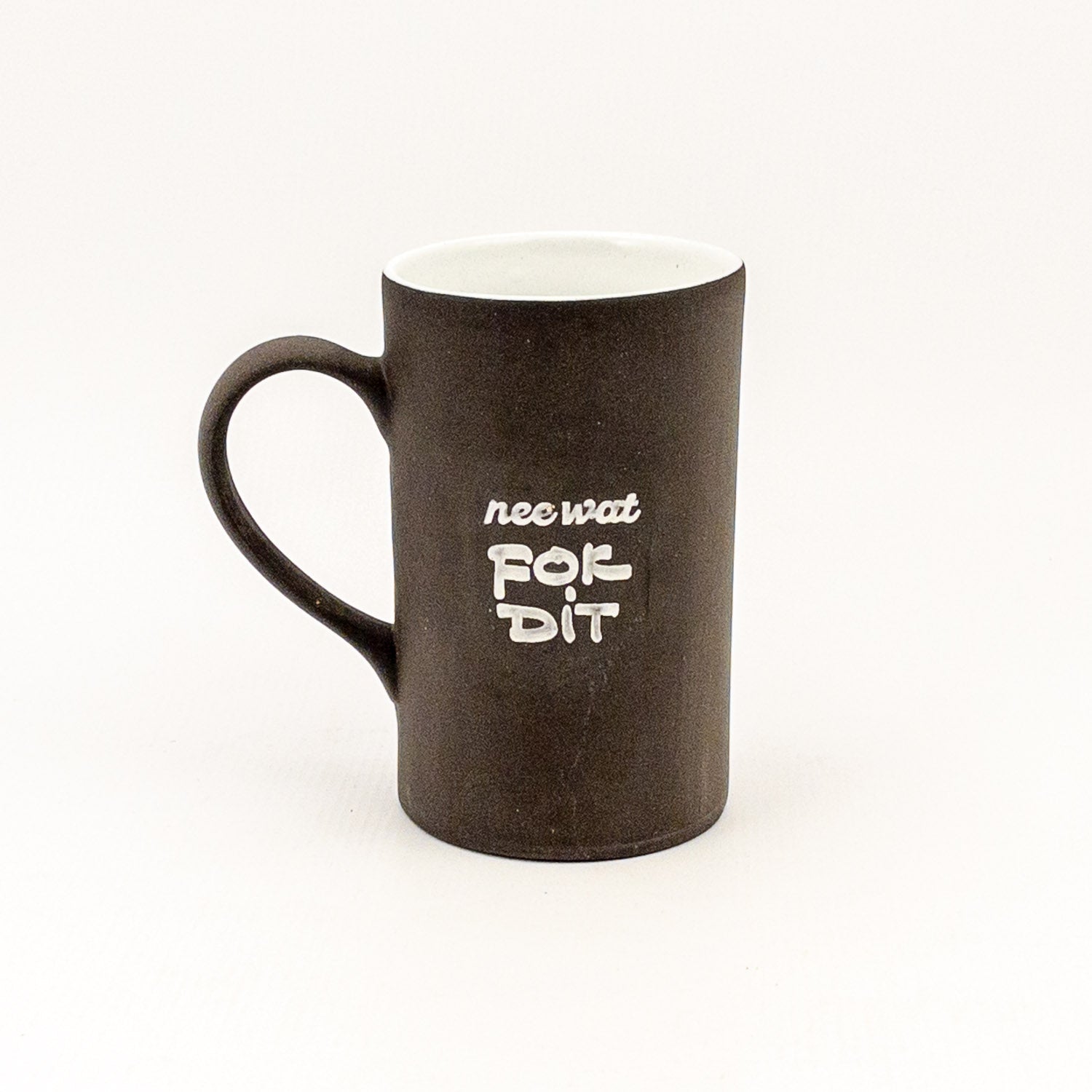 Mug D Black Clay / White Gloss - Nee Wat Fok Dit