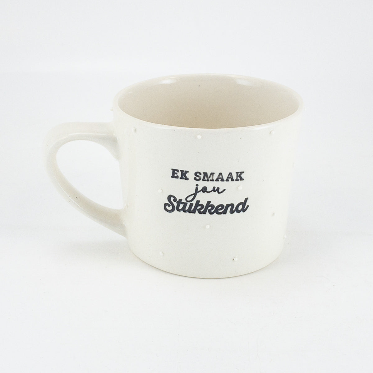 Mug C White Gloss - ek smaak jou stikkend