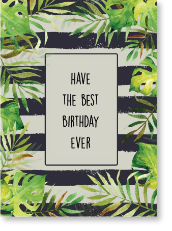 PAUSE Greeting Cards “Have the best birthday ever”