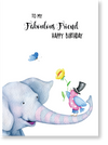 PAUSE Greeting Cards “Fabulous Friend - Happy Birthday”